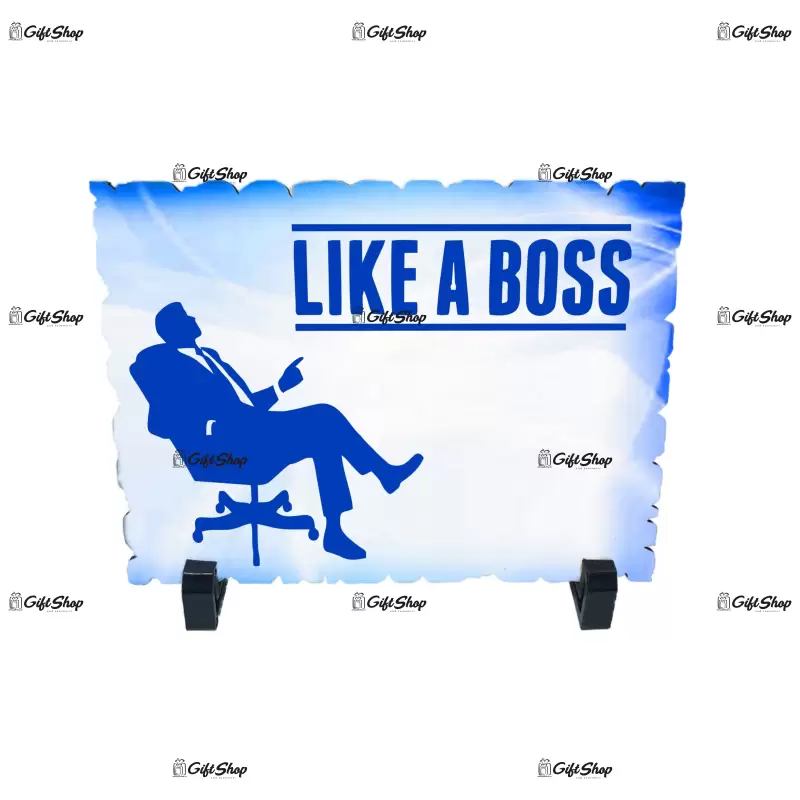 Like a boss, placheta cu mesaj, model a
